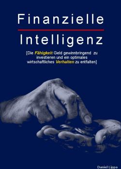 Finanzielle Intelligenz - Daniel Lippa - скачать бесплатно